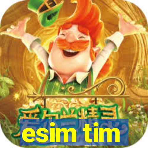 esim tim